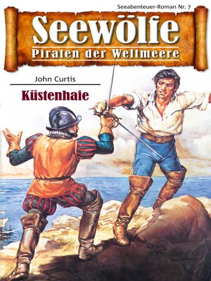 cover image of Seewölfe--Piraten der Weltmeere 7